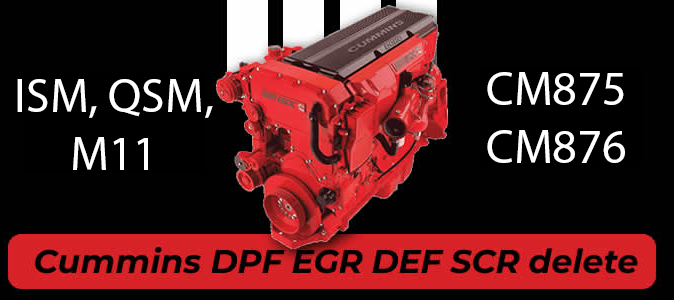 Cummins ISM CM875/876 - EGR, DPF, SCR, DEF Delete